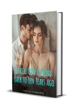 Retribution Rewind: Back To Ten Years Ago Novel by Novia Osborn