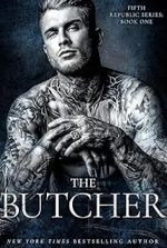 The Butcher (Fifth Republic Series Book 1)